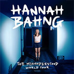 Hannah Bahng - The Misunderstood World Tour