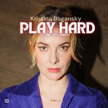 Kristina Bogansky: Play hard - Überlebensmodus: Single/Mom