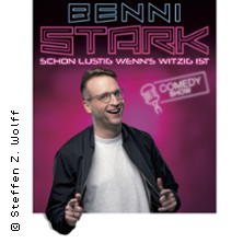 Benni Stark - Schon lustig wenn's witzig ist! 09.05.2026 moya Kulturbühne Rostock