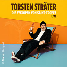 Kitchen Upgrade - Torsten Sträter - Premiere: Die Zyklopen von Saint-Tropez 24.09.2026 Mitsubishi Electric HALLE