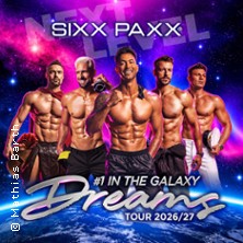 SIXX PAXX - Dreams Tour 2026/27 27.10.2026 FORUM LEVERKUSEN