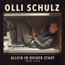 Olli Schulz - Allein in Deiner Stadt Tour 2026 28.03.2026 Tollhaus