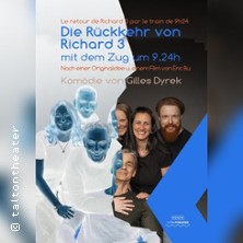 Die Rückkehr Richard des 3. mit dem Zug 24.05.2026 Talton Theater