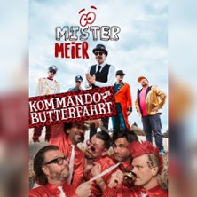 Kommando Butterfahrt + Mister Meier 18.04.2026 Kulturzentrum Pelmke e.V.