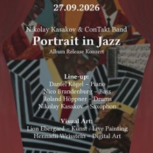 Portrait in Jazz Nikolay Kasakov 27.09.2026 Event Theater Schwanenhöfe