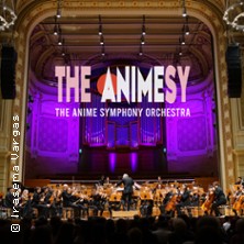 The Animesy im Konzert - Die besten Anime-Songs 20.02.2027 Historische Stadthalle Wuppertal