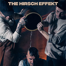 The Hirsch Effekt 07.03.2026 Ratinger Hof