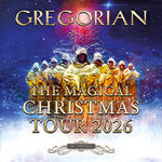 Gregorian - Magical Christmas Tour 2026