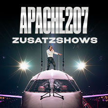 APACHE 207 - ZUSATZSHOWS 2026 09.10.2026 PSD BANK DOME
