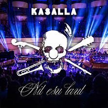 KASALLA - Nit esu laut 2027 17.04.2027 Historische Stadthalle Wuppertal