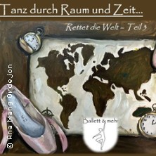 Tanz durch Raum und Zeit 15.03.2026 Paul-Ludowigs-Haus