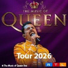 The Music Of Queen - Live - Tour 2026 21.02.2026 Historische Stadthalle Wuppertal